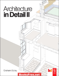 architecture in detail graham bizley architecture in detail graham bizley pdf architecture in detail ii / graham bizley