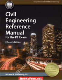 Civil Engineering Reference Manual for the PE Exam free pdf download