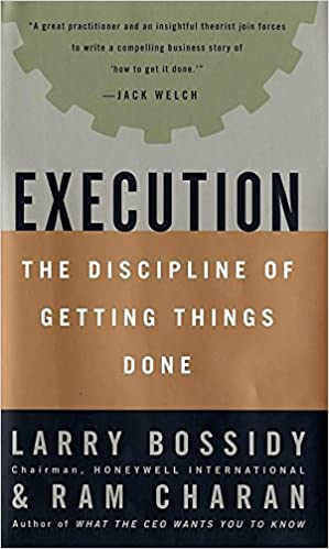 Execution: The Discipline of Getting Things Done book pdf free download