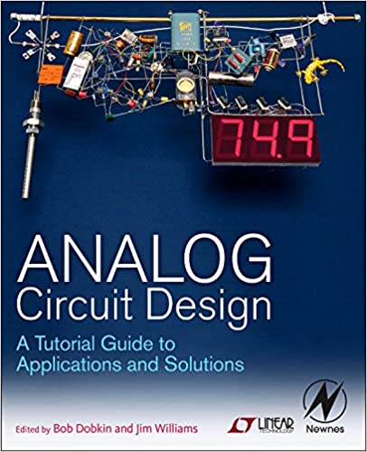 Analog Circuit Design: A Tutorial Guide to Applications and Solutions Book Pdf Free Download