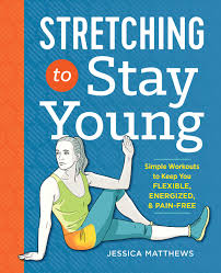 Stretching to Stay Young Book Pdf Free Download