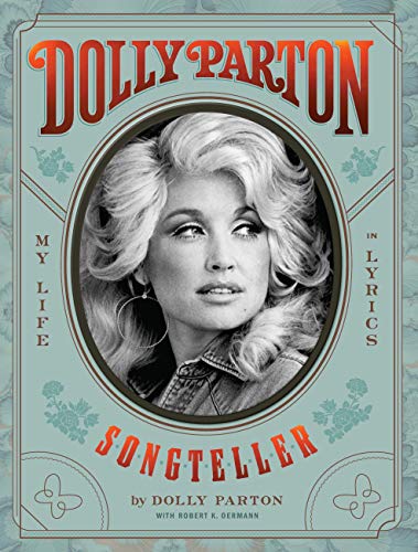 Dolly Parton, Songteller: My Life in Lyrics Book Free Download