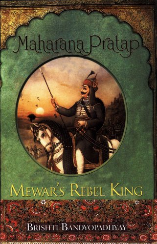 Maharana Pratap: Mewar's Rebel King Book Pdf Free Download