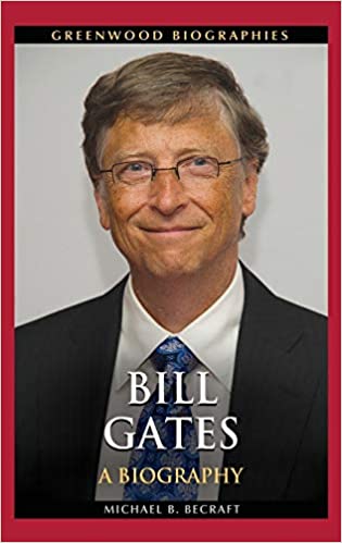 Bill Gates: A Biography Download Free. Best Book For Biography,Success And Career 