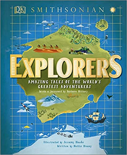 Explorers: Amazing Tales of the World's Greatest Adventures book pdf free download