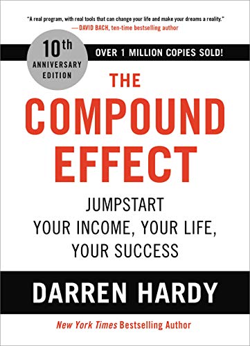 The Compound Effect Free Download. Best Self-Help And Success Book.