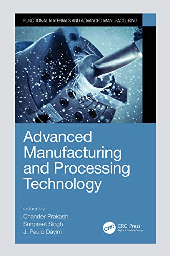 Advanced Manufacturing and Processing Technology Book Pdf Free Download
