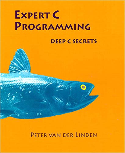 Expert C Programming: Deep Secrets free download