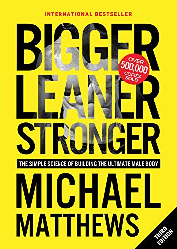 Bigger Leaner Stronger: The Simple Science of Building the Ultimate Male Body Book Pdf Free Download