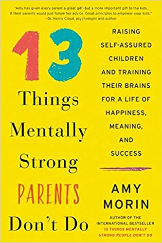 13 Things Mentally Strong Parents Don't Do Book Pdf Free Download