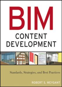BIM Content Development Standards Strategies and Best Practices pdf