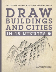 Draw Buildings and Cities in 15 Minutes pdf