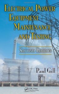 Electrical Power Equipment Maintenance and Testing pdf book