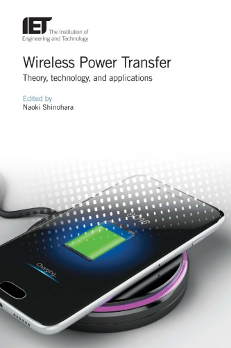 Wireless Power Transfer: Theory, technology, and applications pdf