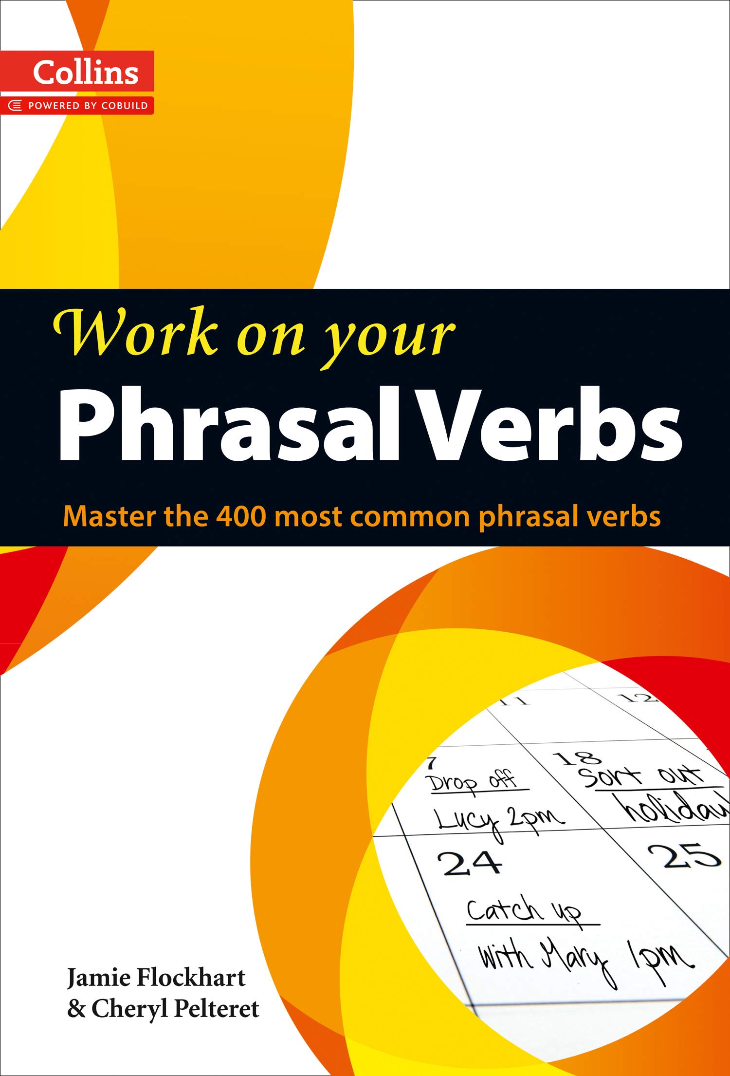 Collins - Work on your Phrasal Verbs