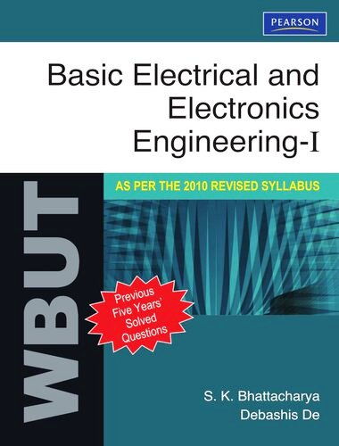 Basic Electrical and Electronics Engineering – I : For WBUT Free PDF Book