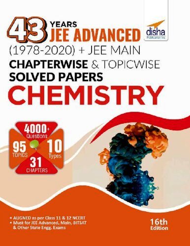 43 Years JEE ADVANCED (1978-2020) + JEE MAIN Chapterwise & Topicwise Solved Papers Chemistry