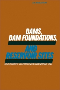 DAMS, DAM Foundations, and Reservoir Sites Free PDF Book