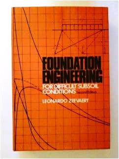 Foundation engineering for difficult subsoil conditions Free PDF Book