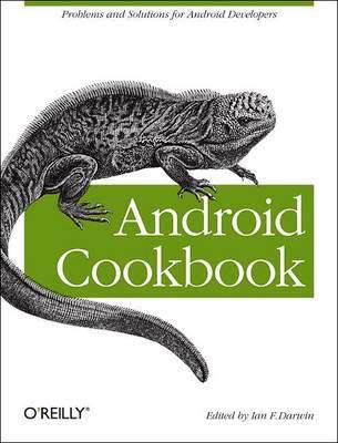 Android Cookbook: Problems and Solutions for Android Developers PDF