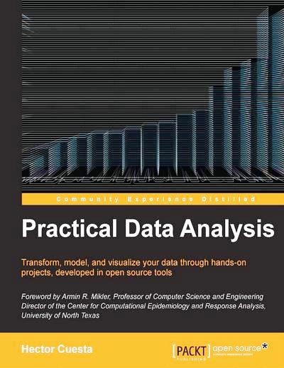 Practical Data Analysis by Hector Cuesta, Sampath Kumar Free PDF