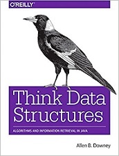 Think Data Structures: Algorithms and Information Retrieval in Java PDF Free Download