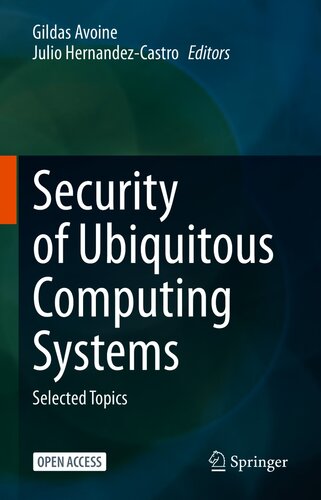 Security of Ubiquitous Computing Systems Selected Topics pdf