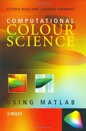Computational Colour Science using MATLAB pdf