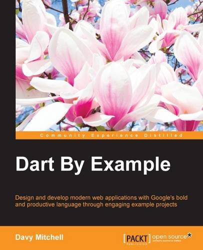 Dart By Example Download Free PDF