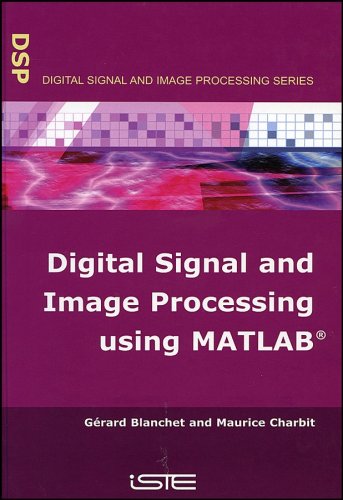 Digital signal and image processing using MATLAB pdf free