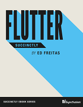 Flutter Succinctly free pdf book