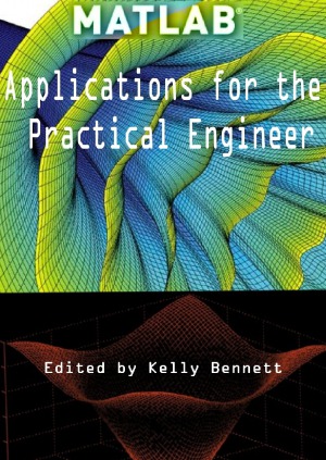 MATLAB Applications for the Practical Engineer pdf