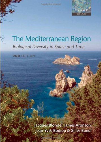 The Mediterranean Region Biological Diversity in Space and Time pdf