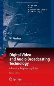 Digital Video and Audio Broadcasting Technology pdf