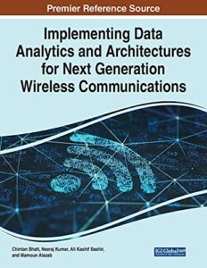 Implementing Data Analytics and Architectures for Next Generation Wireless Communications pdf