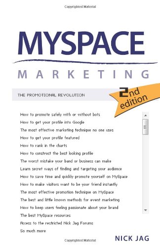 MySpace Marketing: The Promotional Revolution pdf