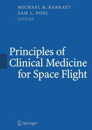Principles of Clinical Medicine for Space Flight pdf