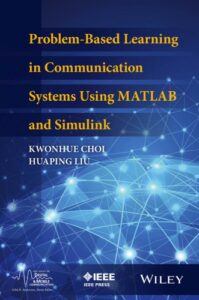 Problem-Based Learning in Communication Systems Using MATLAB and Simulink pdf