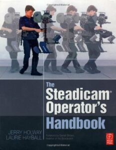 The Steadicam® Operator's Handbook pdf