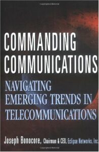 Commanding Communications: Navigating Emerging Trends in Telecommunications pdf