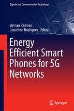 Energy Efficient Smart Phones for 5G Networks pdf