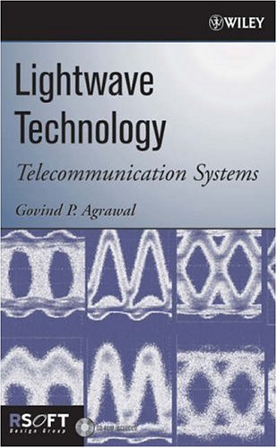 Lightwave Technology: Telecommunication Systems pdf
