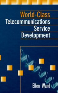 World-Class Telecommunications Service Development pdf