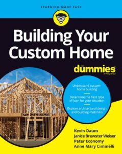 Building Your Custom Home For Dummies pdf
