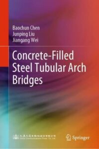 Concrete-Filled Steel Tubular Arch Bridges pdf