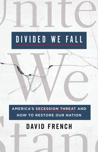 Divided We Fall by David French pdf
