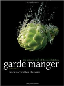 Garde Manger: The Art and Craft of the Cold Kitchen pdf free