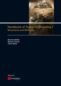 Handbook of Tunnel Engineering, Volume I: Structures and Methods pdf