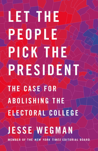 Let the People Pick the President free download