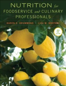 Nutrition for Foodservice and Culinary Professionals pdf
